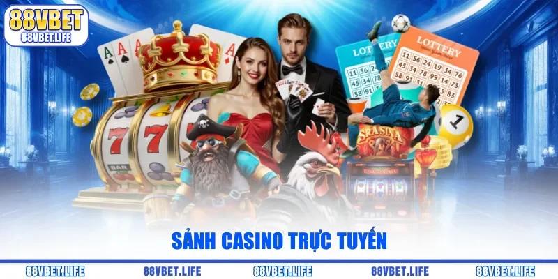 Sảnh casino trực tuyến